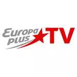 Europa Plus TV смотреть онлайн ТВ бесплатно